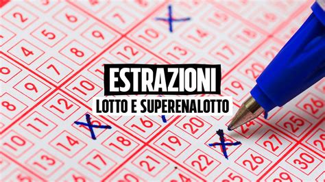 lottomatica ultima estrazione lotto e superenalotto